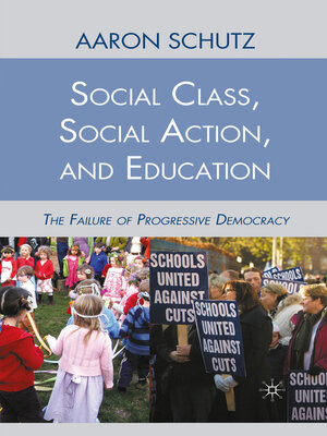 cover image of Social Class, Social Action, and Education